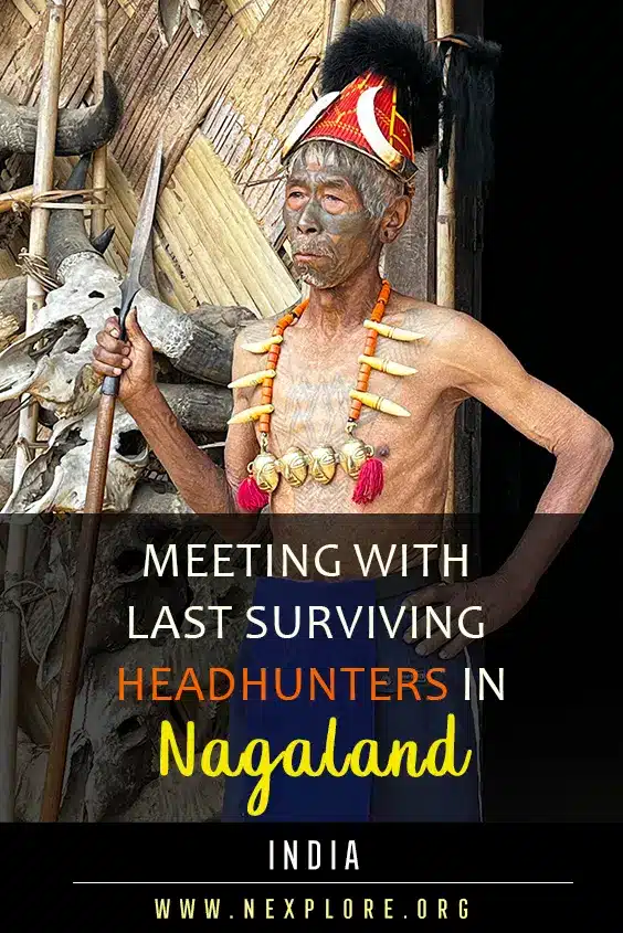 A trip to the last surviving headhunters of Nagaland