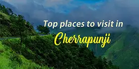 Tourist attractions in Cherrapunji